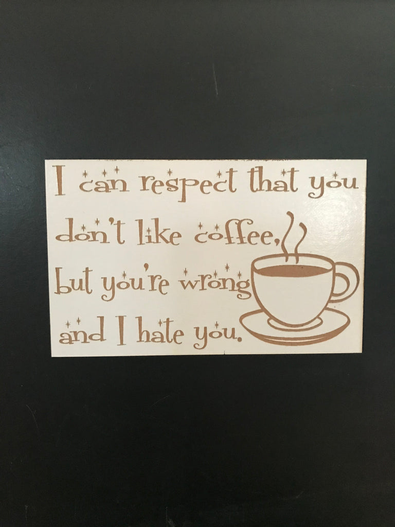 Funny Coffee Magnet, Magnets - Do Take It Personally