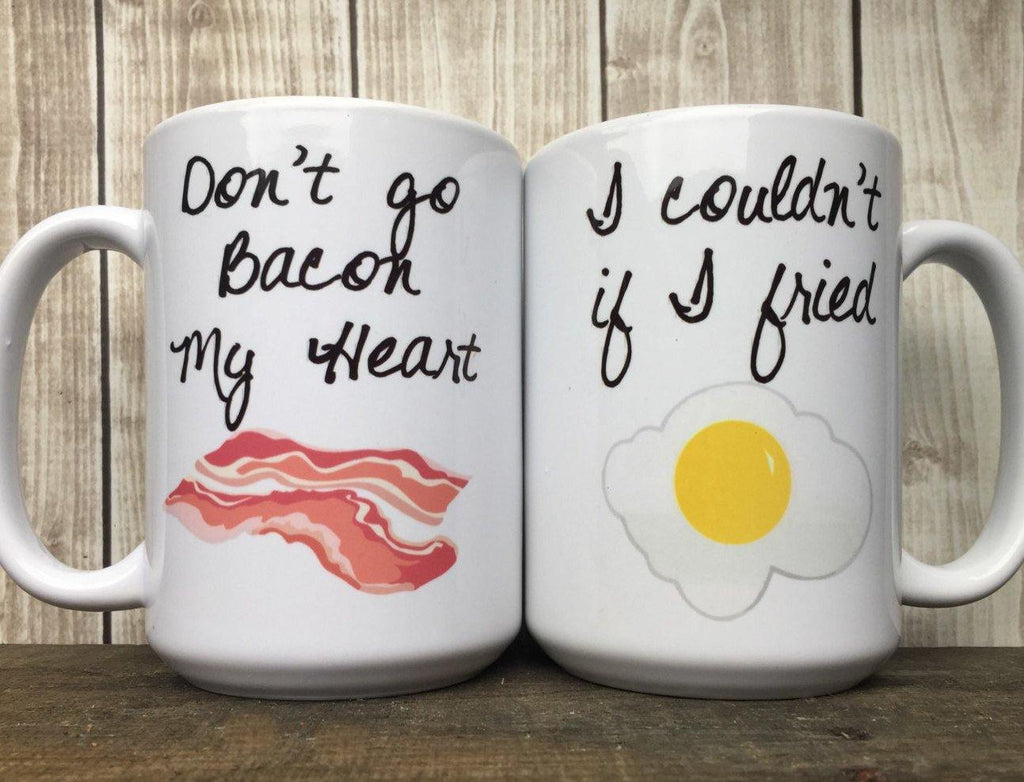 Don't Go Bacon My Heart Mug Set, Coffee Mug - Do Take It Personally