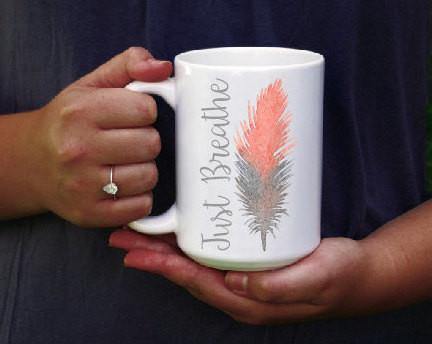 Just Breathe Feather Coffee Mug, Coffee Mug - Do Take It Personally