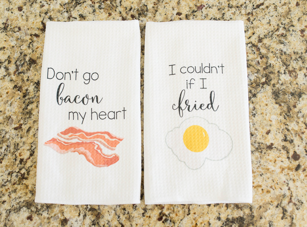 Funny Dish Towel Set - Don't Go Bacon My Heart - Housewarming Gift - Gift For Foodie - Funny Hostess Gift - Hand Towel - Wedding Shower Gift,  - Do Take It Personally