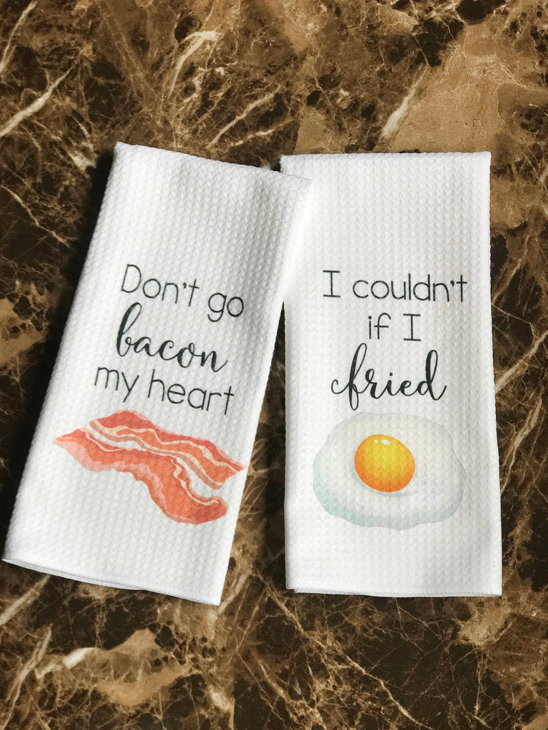 Funny Dish Towel Set - Don't Go Bacon My Heart - Housewarming Gift - Gift For Foodie - Funny Hostess Gift - Hand Towel - Wedding Shower Gift,  - Do Take It Personally